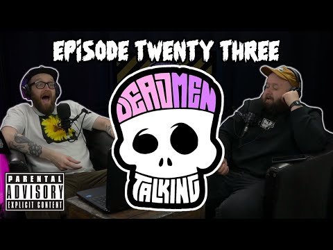 Dead Men Talking Episode 23 - Rob Mulholland and Freddy Quinne