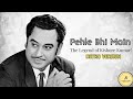 Pehle Bhi Main : Kishore Kumar Ai ( Retro Version ) Rohit Bakshi #pehlebhimainkishorekumar
