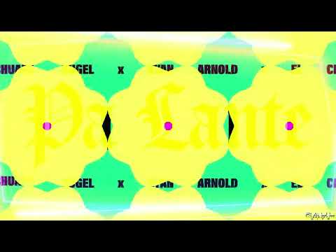 ® Transition-Huegel x Ryan Arnold x El Chuape-Pa Lante-Ax Edition-98 To 126 Remix ®