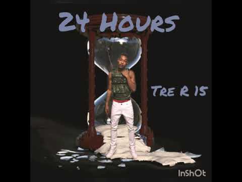 24 Hours - Tre R 15