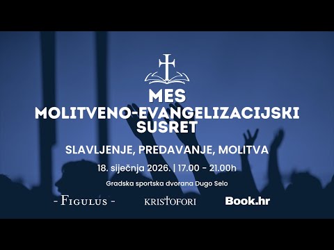 Molitveno-evangelizacijski susret (MES), 18. 1. 2026.