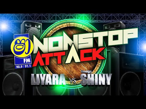 SHAA FM NONSTOP ATTACK  - LIYARA VS HIKKADUWA SHINY