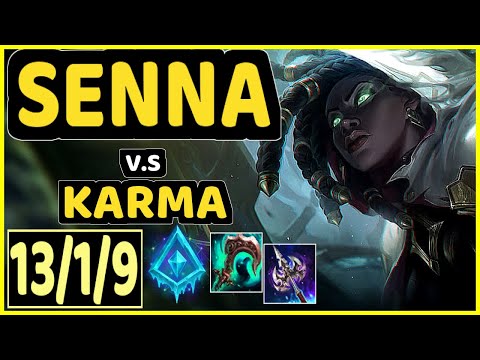BIG (SENNA) vs KARMA - QUADRAKILL 13/1/9 KDA BOTTOM SUPPORT GAMEPLAY - NA Ranked GRANDMASTER