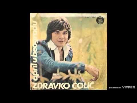 Zdravko Čolić — April u Beogradu