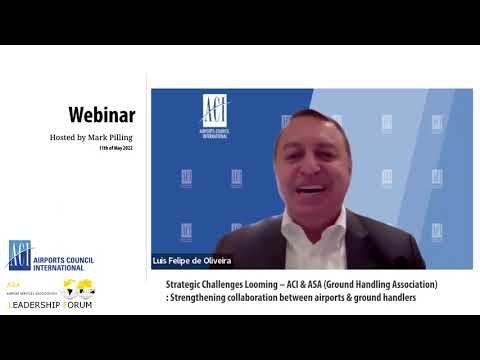 Webinar Strategic Challenges Looming – ACI & ASA (Ground Handling Association).