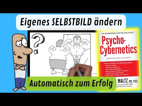 PSYCHO-KYBERNETIK - Automatisch zum Erfolg | detaillierte Zusammenfassung | Maxwell Maltz