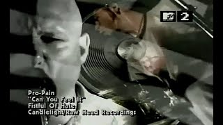 Pro-Pain - Can You Feel It [Official Video]