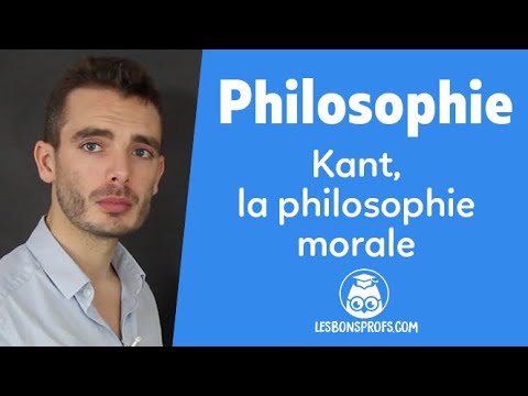 Kant, une philosophie morale - Philosophie - Terminale - Les Bons Profs
