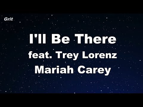 I'll Be There ft. Trey Lorenz - Mariah Carey Karaoke 【No Guide Melody】 Instrumental