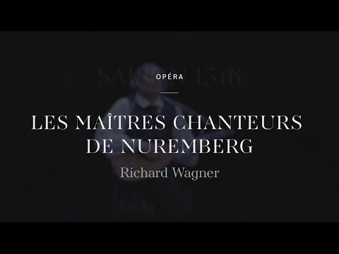 Les Maîtres chanteurs de Nuremberg : trailer Opéra national de Paris