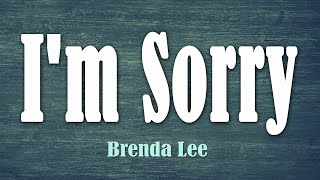 I&#39;m Sorry  -  Brenda Lee (Lyrics)