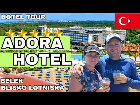 🇹🇷ADORA RESORT 5⭐️⭐️⭐️⭐️⭐️ Wypoczynek i rozrywka blisko lotniska w hotelu all inc w Belek. Turcja