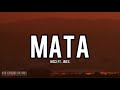 Mata Hicci Ft Jries Lyrics