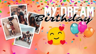 My Dream Birthday
