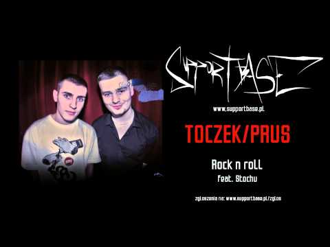 Toczek/Prus - Rock n roll (feat. Stochu)