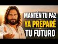 GOD TELLS YOU TODAY KEEP YOUR PEACE I HAVE ALREADY PREPARED YOUR FUTURE Christian Reflection
