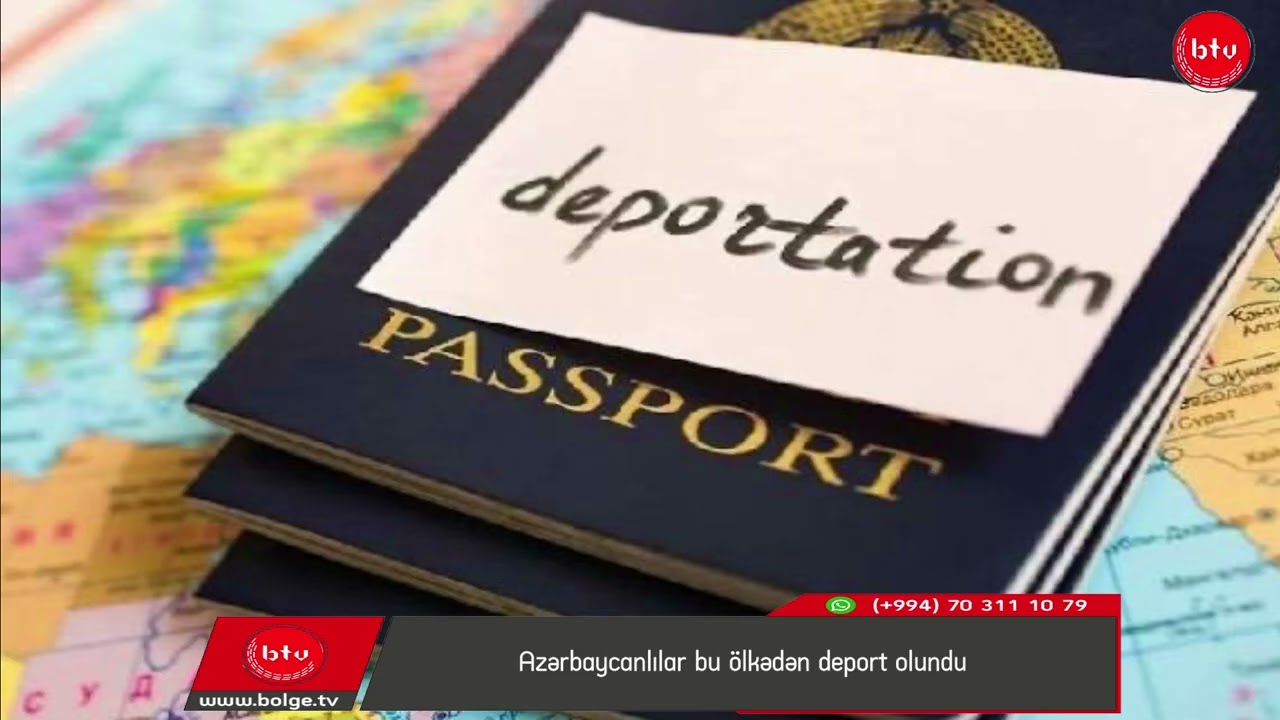 Azərbaycanlılar bu ölkədən deport olundu