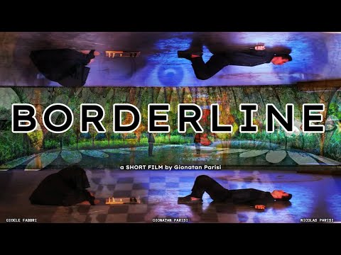BORDERLINE ─ Directed by Gionatan Parisi | Short Film