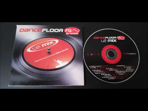 Dancefloor FG Le Mix (Didier Sinclair) 2004