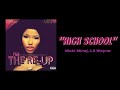 Nicki Minaj Lil Wayne High School 1 HOUR
