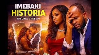 IMEBAKI HISTORIA Paschal Cassian Official WIMBO WA KWELI KATIKA MAPITO EV PASCHAL CASSIAN