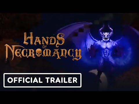 Hands of Necromancy - Official Trailer