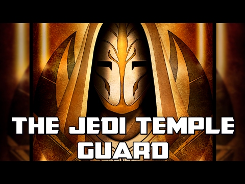 Jedi Temple Guards: Star Wars lore