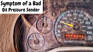 Symptom of A Bad Oil Pressure Sender