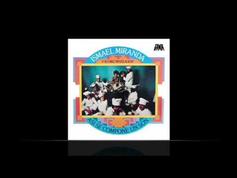 Ismael Miranda - Ahora Si