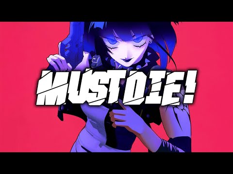 MUST DIE! - BETTER OFF