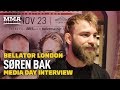 Soren Bak Explains Why He Decided to Join Bellator Rather than the UFC - MMA Fighting