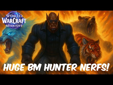 HUGE BM HUNTER NERFS!   Beast mastery hunter midnight beta pvp