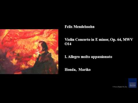 Felix Mendelssohn, Violin Concerto in E minor, Op. 64, MWV O14, I. Allegro molto appassionato