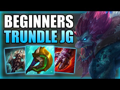 HOW TO PLAY TRUNDLE JUNGLE & GAIN ELO FOR BEGINNERS! - Best Build/Runes S+ Guide - League of Legends