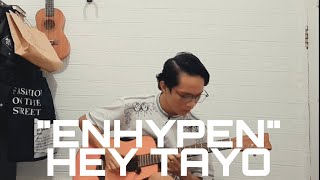 Download lagu 'ENHYPHEN' HEY TAYO//FINGERSTYLE GUITAR mp3 Download lagu 'ENHYPHEN' HEY TAYO//FINGERSTYLE GUITAR mp3