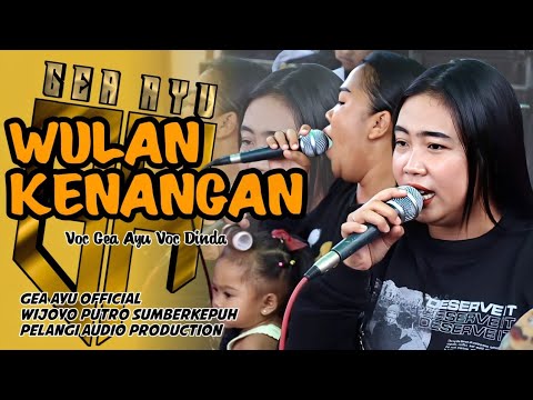 GEA AYU TERBARU Wulan Kenangan Cover Jandut New Wijoyo Putro 2025