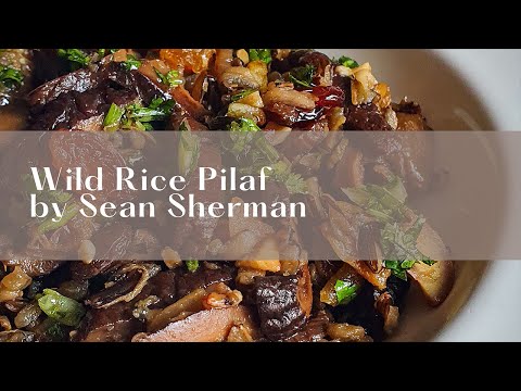 How To Make Wild Rice Pilaf | By Sean Sherman
