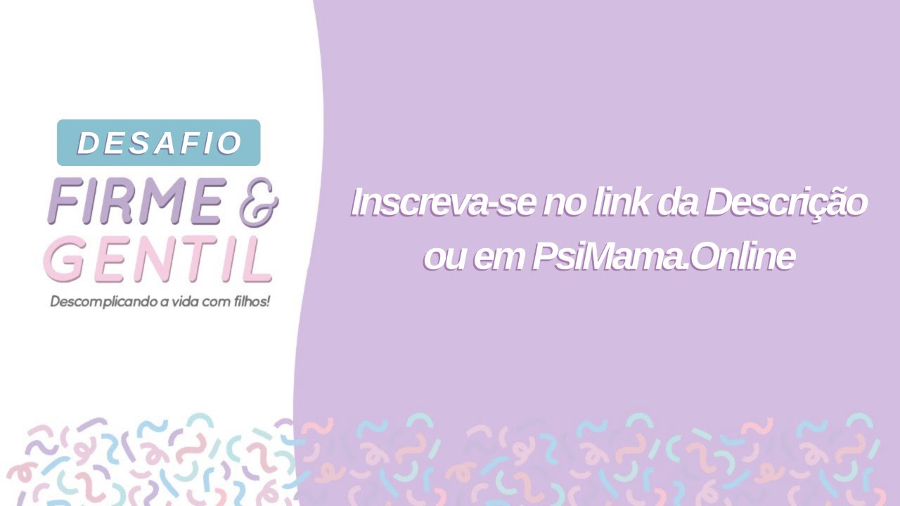 Aquecimento para o Desafio Firme & Gentil #01: Como dar atenção apesar do cansaço