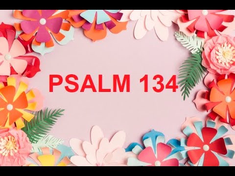 PSALM 134 - MODLITWA W ŚWIĄTYNI - PSALMY Z PUENTA - BIBLIA TYSIACLECIA