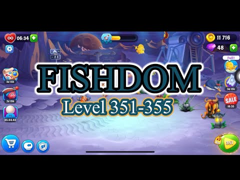 FISHDOM RPD - Level 351-355