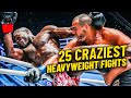 25 CRAZY HEAVYWEIGHT Fights In ONE 💣😱💥