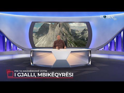 Ky është Zoti im | 28. Pse e madhëroj Zotin tim? (I Gjalli, Mbikëqyrësi) - Enis Rama