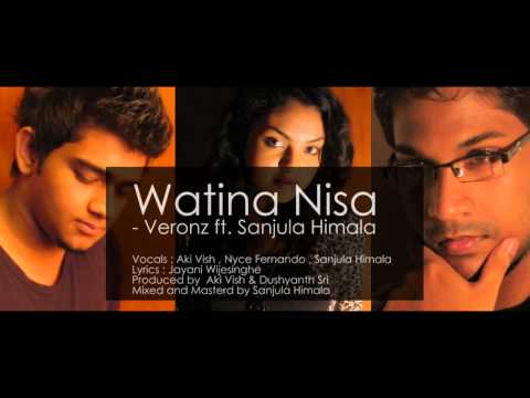 Watina Nisa (වටින නිසා) - Aki Vish ft Nyce & Sanjula Himala
