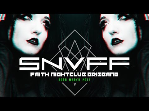 SNUFF - FAITH NIGHTCLUB - MARCH 2017