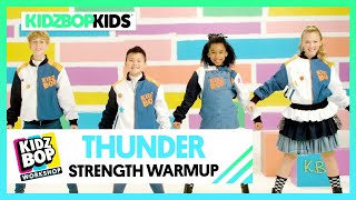 KIDZ BOP Kids - Thunder (KIDZ BOP Workshop Strength Warmup)