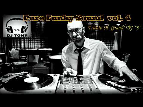 PURE FUNKY SOUND vol. 4   By Tony dj  ☮☮☮