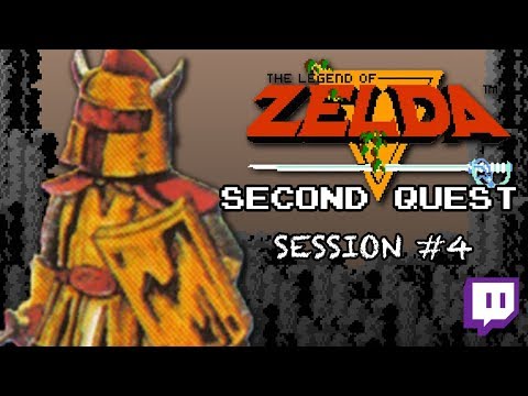 Twitch: The Legend of Zelda - SECOND QUEST: Session #4