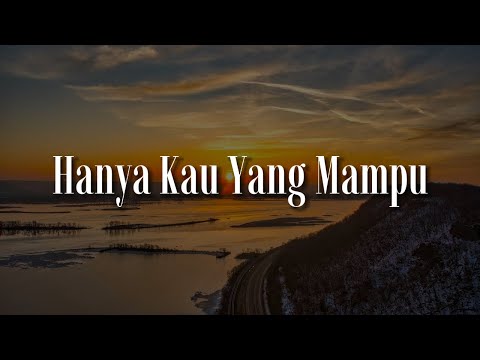 Aizat Amdan - Hanya Kau Yang Mampu (Lirik) | Mix… Fieya Julia,  Syamel
