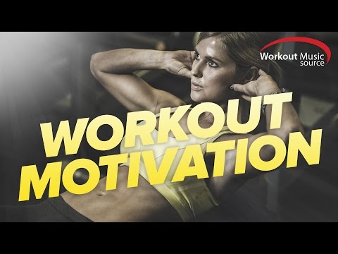 Workout Music Source // Workout Motivation (95-150 BPM)