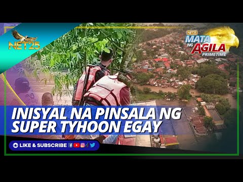 28 barangay naapektuhan ng bagyong Egay Mata ng Agila Primetime